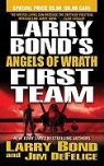 Larry Bond, Larry/ DeFelice Bond, Jim DeFelice - Larry Bond's First Team