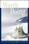 Steven G Smith, Steven G. Smith - Worth Doing