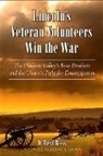 D Reid Ross, D. Reid Ross, D. Reid/ Smith Ross - Lincoln's Veteran Volunteers Win the War