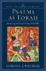 Craig Bartholomew, Mary Connealy, Joel Green, Christopher Seitz, Gordon J Wenham, Gordon J. Wenham... - Psalms As Torah