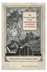 Ruth Panofsky - Literary Legacy of the Macmillan Company of Canada