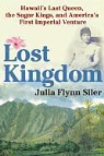Julia Flynn Siler, Julia Flynn Siler - Lost Kingdom