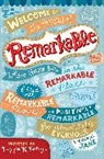 Elizabeth Foley, Lizzie K. Foley - Remarkable