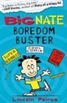 Lincoln Peirce, Peirce Lincoln - Big Nate Boredom Buster