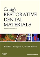 John M. Powers, Ronald L Sakaguchi, Ronald L. Sakaguchi - Craig's Restorative Dental Materials
