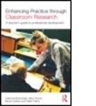 Mairin Glenn, Máirín Glenn, Mairin (Inver National School Glenn, Caitriona McDonagh, Caitriona (Rush National School Mcdonagh, Caitriona Roche Mcdonagh... - Enhancing Practice Through Classroom Research