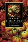 Edward James, Edward Mendlesohn James, Edward James, Farah Mendlesohn, Mendlesohn Farah - Cambridge Companion to Fantasy Literature