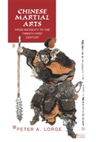 Peter Lorge, Peter A. Lorge, Peter A. (Vanderbilt University Lorge, Peter Allan Lorge, LORGE PETER A - Chinese Martial Arts