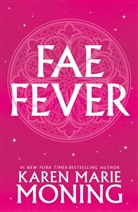 Karen Moning, Karen Marie Moning, Moning Karen Marie - Faefever