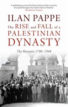 Ilan Pappe, Pappe Ilan - The Rise and Fall of a Palestinian Dynasty