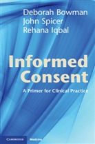 Deborah Bowman, Deborah (St George's Hospital Bowman, Deborah Spicer Bowman, Rehana Iqbal, Rehana (St George's Hospital Iqbal, Iqbal Rehana... - Informed Consent