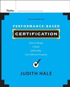J Hale, Judith Hale, Judith A. Hale, Hale Judith, HALE JUDITH A - Performance-Based Certification
