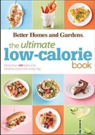 Better Homes &amp; Gardens, Better Homes &amp;amp, Better Homes and Gardens, Better Homes and Gardens, Gardens, Better Homes &amp; Gardens... - Better Homes & Gardens Ultimate Low-Calorie Meals