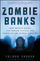 Y Onaran, Yalman Onaran, Yalman (Bloomberg News) Onaran - Zombie Banks