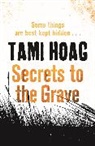 Tami Hoag - Secrets to the Grave