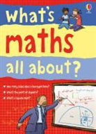 Larkum Adam - What''s Maths All About?