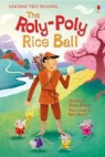 Rosie Dickins, Dickins Rosie, Ben Mantle - Roly-Poly Rice Ball