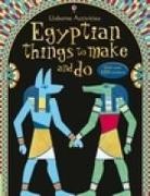 BONE, Emily Bone, Josephine Thompson, Various - Egyptian Things to Make and Do