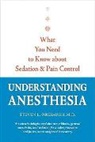 Steven Orebaugh, Steven L. Orebaugh - Understanding Anesthesia