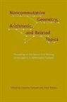 Caterina Consani, Caterina (EDT)/ Connes Consani, Caterina Connes Consani, Alain Connes, Caterina Consani - Noncommutative Geometry, Arithmetic, and Related Topics