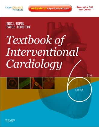 Teirstei, Teirstein, Paul S. Teirstein, Topol, Eric J Topol, … - Textbook of Interventional Cardiology Expert Consult Premium