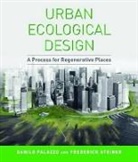 Danilo Palazzo, Danilo Steiner Palazzo, Danilo/ Steiner Palazzo, Frederick Steiner, Frederick R Steiner, Frederick R. Steiner - Urban Ecological Design