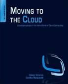 Sitaram Dinkar, Sitaram (Chief Technologist Dinkar, Sitaram/ Manjunath Dinkar, Geetha Manjunath, Geetha (Senior Research Scientist Manjunath, Dinkar Sitaram - Moving to the Cloud