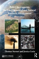 Jessica Coria, Jessica (University of Gothenburg Coria, Coria Jessica, Professor Thomas Sterner, Professor Thomas Coria Sterner, Thomas Sterner... - Policy Instruments for Environmental and Natural Resource Management