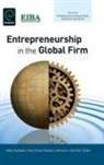 Alain Verbeke, Ana Teresa Tavares Lehmann, Professor Ana Teresa Tavares, Ana Teresa Tavares Lehmann, Rob Tulder, Rob van Tulder... - Entrepreneurship in the Global Firm