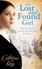 Catherine King - The Lost and Found Girl