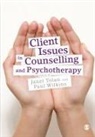 Janet Tolan, Janet Wilkins Tolan, Paul Wilkins, Janet Tolan, Tolan Janet, Paul Wilkins... - Client Issues in Counselling and Psychotherapy