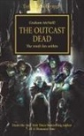 Graham McNeill - The Outcast Dead