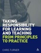 Chris Turner, Chris (Chris K.) Turner - Taking Responsibility for Learning and Teaching