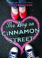 Phoebe Stone - The Boy on Cinnamon Street
