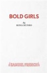 Rona Munro, Munro Rona - Bold Girls