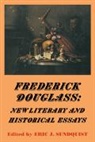 Eric J. Sunduqist, Albert Gelpi, Ross Posnock, Eric J. Sundquist - Frederick Douglass
