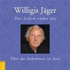 Willigis Jäger, Willigis Jäger - Das Leben endet nie, 1 Audio-CD (Audiolibro)