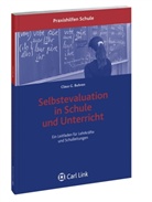 Claus G. Buhren - Selbstevaluation in Schule und Unterricht