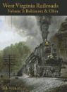 Bob Withers - West Virginia Railroads