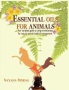 Nayana Morag - Essential Oils for Animals