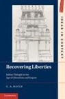 C. A. Bayly, C. A. (Christopher Alan) Bayly, C. A. (University of Cambridge) Bayly, Christopher Bayly, Christopher Alan Bayly - Recovering Liberties