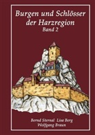 Ber, Lisa Berg, Braun, Wolfgan Braun, Wolfgang Braun, Sterna... - Burgen und Schlösser der Harzregion. Bd.2