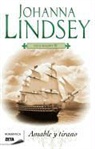 Johanna Lindsey - La saga de los Malory 3. Amable y tirano
