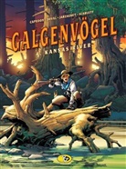 Francois Capuron, Fred Duval, Fabrice Jarzaguet, Fabrice Jarzaguet - Galgenvögel - 4: Galgenvögel #4