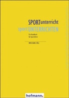 Kern, Ute Kern, Söl, Wolfgan Söll, Wolfgang Söll - SPORTunterricht, sport UNTERRICHTEN
