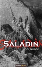 Süleyman Deveci - Saladin, der Kurde