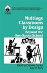 Daniel, Tabitha C. Daniel, Tabitha C. (Carwile) Daniel, Tabitha Carwile Daniel, Kay W. Terry, Janice L. Herman - Multiage Classrooms by Design