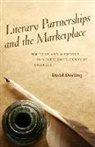 David Dowling, David Oakey Dowling - Literary Partnerships and the Marketplace