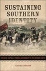 Keith D Dickson, Keith D. Dickson - Sustaining Southern Identity