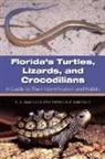Patricia Bartlett, Patricia Pope Bartlett, Richard Bartlett, Richard D Bartlett, Richard D. Bartlett, Richard D./ Bartlett Bartlett - Florida's Turtles, Lizards, and Crocodilians